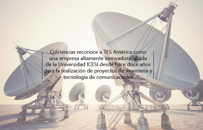 Colciencias reconoce a Tes America como empresa altamente innovadora