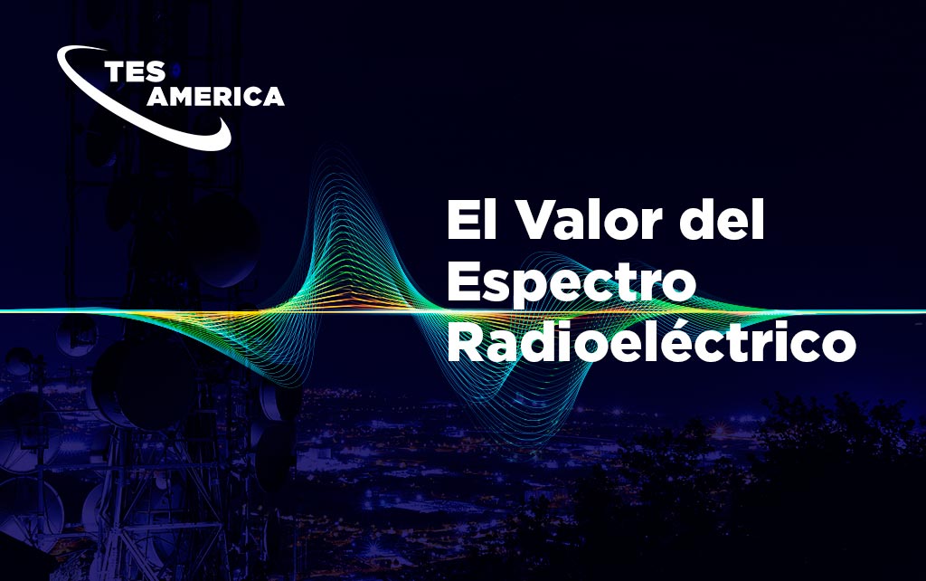 El valor del Espectro Radioeléctrico